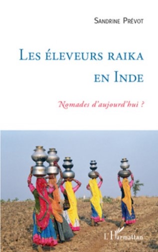 Livre les éleveurs Raika en Inde: Nomades d'aujourd'hui