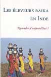 Livre les éleveurs Raika en Inde: Nomades d'aujourd'hui